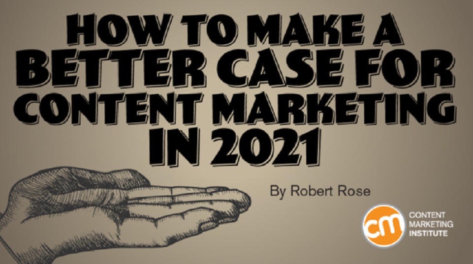 'Maak van contentmarketing een betere zaak in 2021'