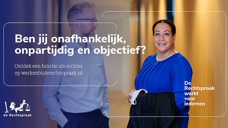 Nieuwe arbeidsmarktcampagne voor rechters en raadsheren