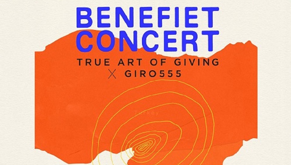 Giro 555 komt met True Art Of Giving benefietconcert 